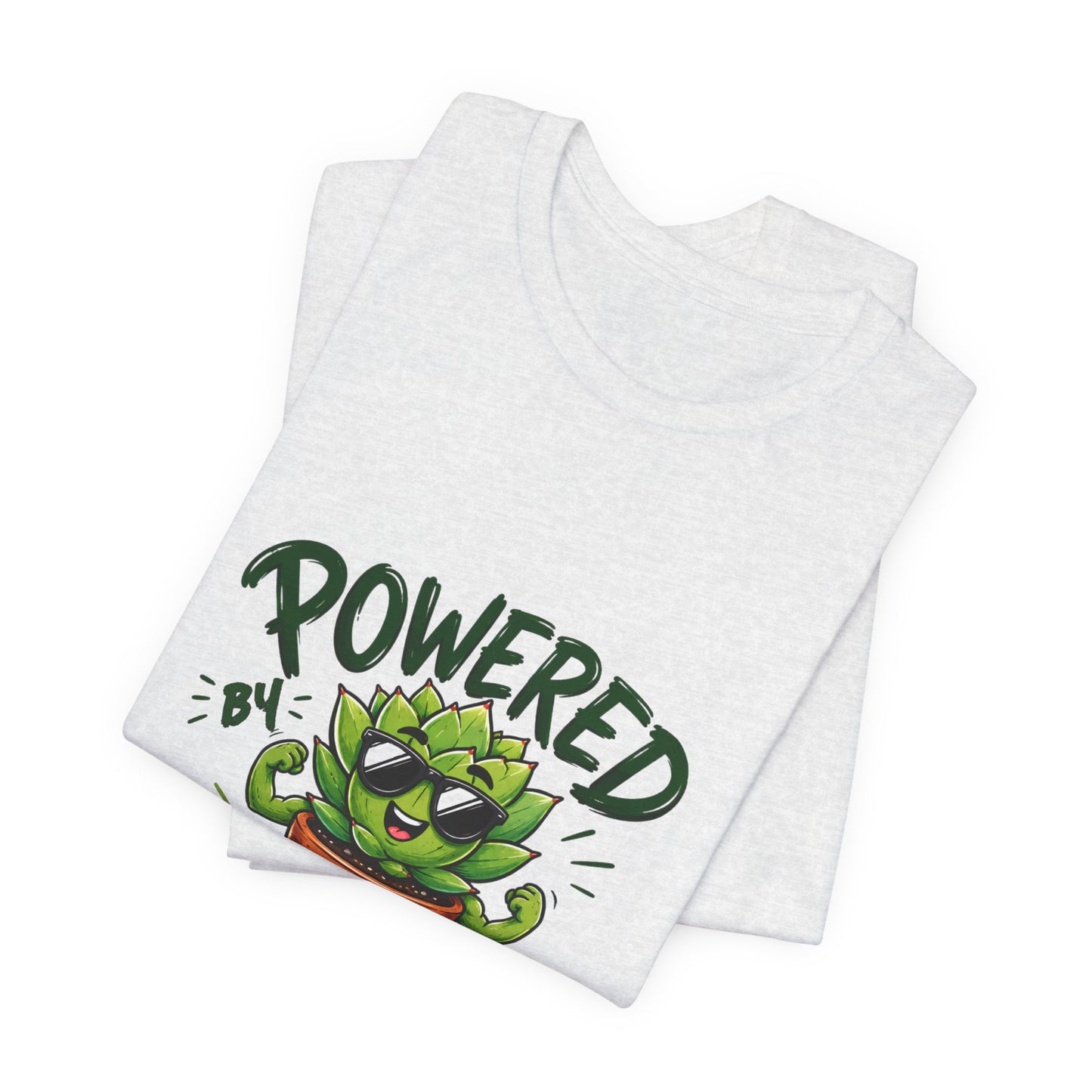 Powered by Plants T-Shirt – Funny Plant Lover Gift | Cute Succulent Tee
