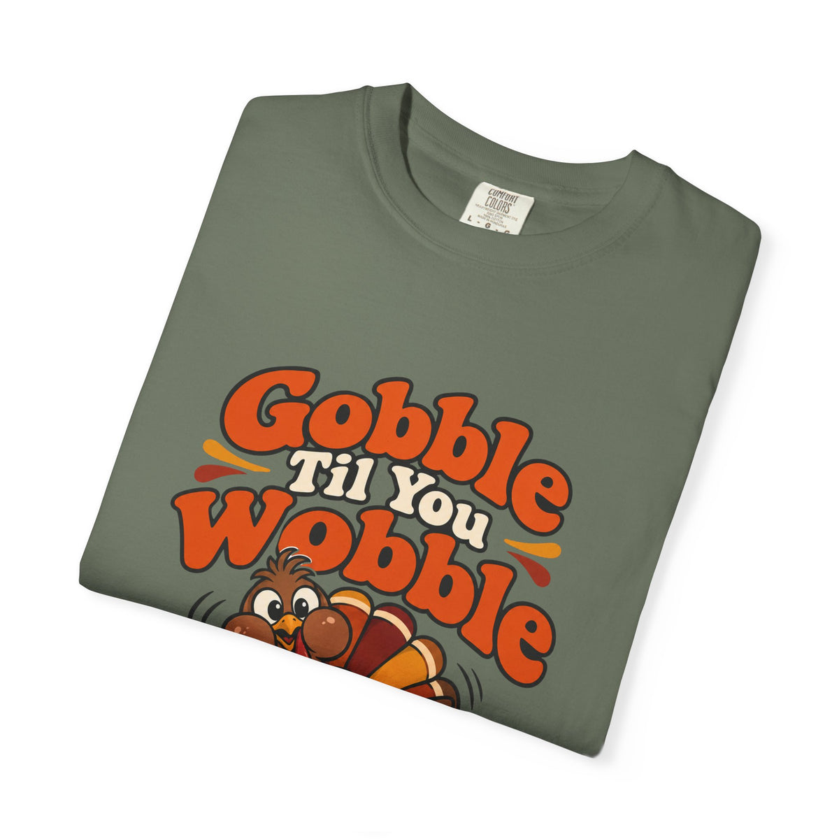 Gobble Til You Wobble Shirt Funny Thanksgiving Turkey Tee, Cute Family Dinner Shirt, Thanksgiving Gift