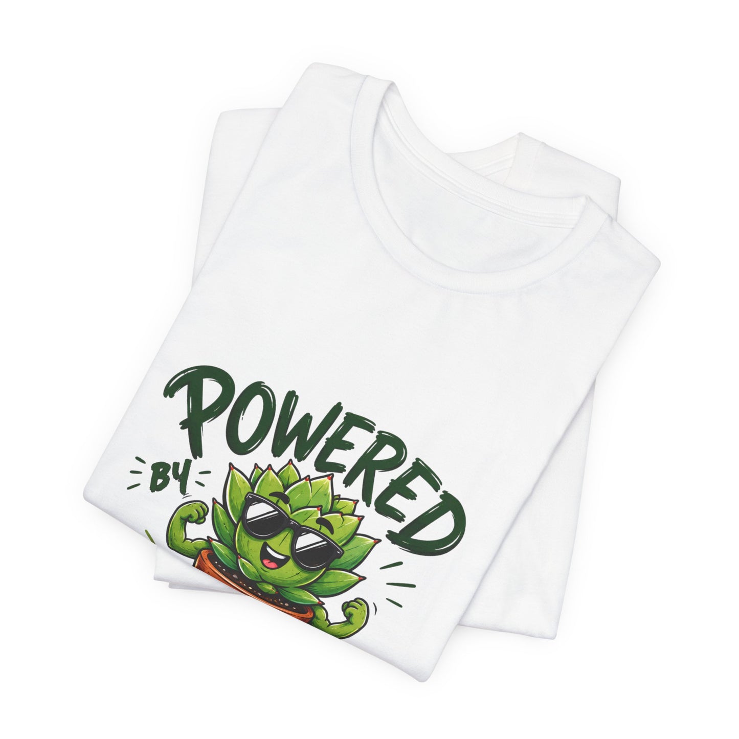 Powered by Plants T-Shirt – Funny Plant Lover Gift | Cute Succulent Tee